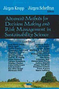 Advanced Methods for Decision-Making and Risk Management in Sustainability Science
