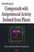 Handbook of Compounds with Antiprotozoal Activity Isolated from Plants