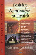 Positive Approaches to Health