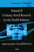 Manual of Evidence-Based Research for the Health Sciences
