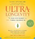 Ultralongevity The Seven Step Program for a Younger Healthier You