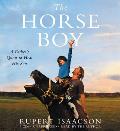 Horse Boy A Fathers Quest to Heal His Son