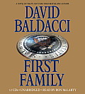 First Family Unabridged