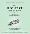 Richest Man in Town The Twelve Commandments of Wealth