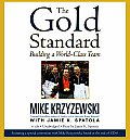 The Gold Standard: Building a World-Class Team