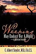 Weeping May Endure For A Night-A Spiritual Journey