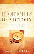 Moments of Victory