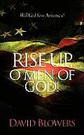 Rise Up, O Men of God!