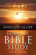FORECAST FOR LIFE Compact Bible Study