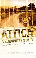 Attica: A Survivors Story
