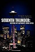 Seventh Thunder: Restore My Authority Over Cities