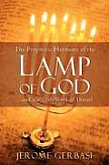 The Prophetic Harmony of the Lamp of God