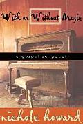 With or Without Music: A Gospel Songbook