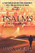 Psalms, The Journey Begins