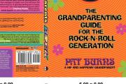 Grandparents Rock The Grandparenting Guide for the Rock N Roll Generation