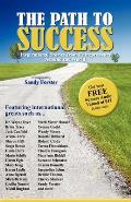 The Path to Success: Inspirational Stories from Entrepreneurs Around the World