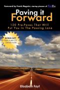 Paving It Forward: 120 Pre-Paves That Will Put You in the Passing Lane