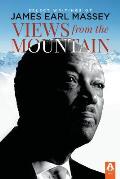 Views from the Mountain: Select Writings of James Earl Massey