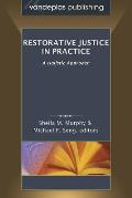 Restorative Justice in Practice: A Holistic Approach