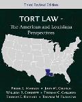 Tort Law - The American and Louisiana Perspectives, Third Revised Edition