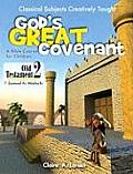 Gods Great Covenant Old Testament 2 A Bible Course For Children