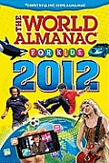 World Almanac for Kids 2012