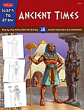 Learn to Draw Ancient Times Step By Step Instructions for Drawing Medieval Characters & Past Civilations