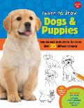 Learn to Draw Dogs & Puppies Step By Step Instructions for 30 Different Breeds