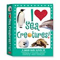 I Love Sea Creatures A Splash Tastic Activity Kit with Stickers Doorknob Sign Drawing Pencil Ocean Lover Postcards Bookmarks & Markers