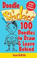 Doodle Stickies 100 Doodles to Draw & Leave Behind With Pencil & Sharpener