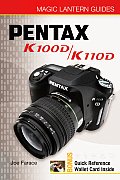 Pentax K100D K110D With Quick Reference Wallet Card