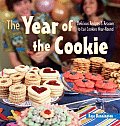 Year of the Cookie Delicious Recipes & Reasons to Eat Cookies Year Round