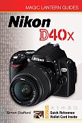 Nikon D40X With Quick Reference Walled Card Inside