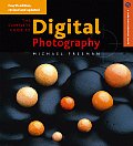 Complete Guide to Digital Photography 4th Edition