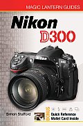 Magic Lantern Guides Nikon D300