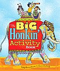 Big Honkin Activity Book