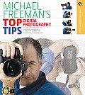 Michael Freemans Top Digital Photography Tips