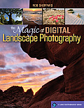 Magic of Digital Landscape Photography
