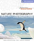 Digital Masters: Nature Photography: Documenting the Wild World (Digital Masters)