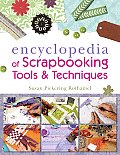 Encyclopedia Of Scrapbooking Tools & Tec