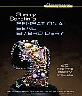 Sherry Serafinis Sensational Bead Embroidery 25 Inspiring Jewelry Projects