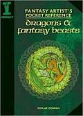 Fantasy Artists Pocket Reference Dragons & Fantasy Beasts