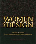 Women of Design Influence & Inspiration from the Original Trailblazers to the New Groundbreakers