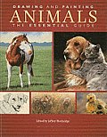 Drawing & Painting Animals The Essential Guide