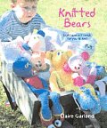Knitted Bears Eight Special Friends for You to Knit & Crochet