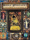 Mosaic Renaissance