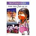 Watercolor for the Fun of It (CD)
