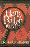 Harry Potter & The Bible The Menace Behind The Magick