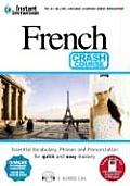 Instant Immersion French Crash Course