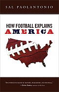 How Football Explains America